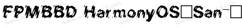 FPMBBD HarmonyOS_San字体转换